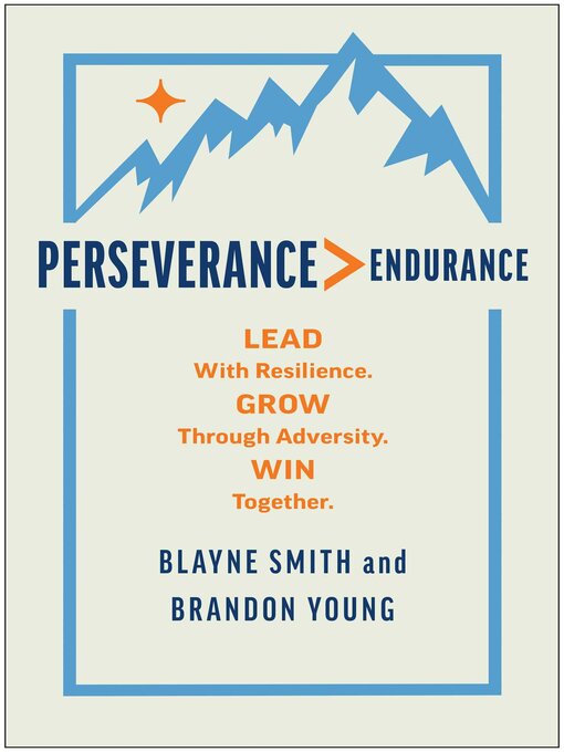Title details for Perseverance > Endurance by Blayne Smith - Available